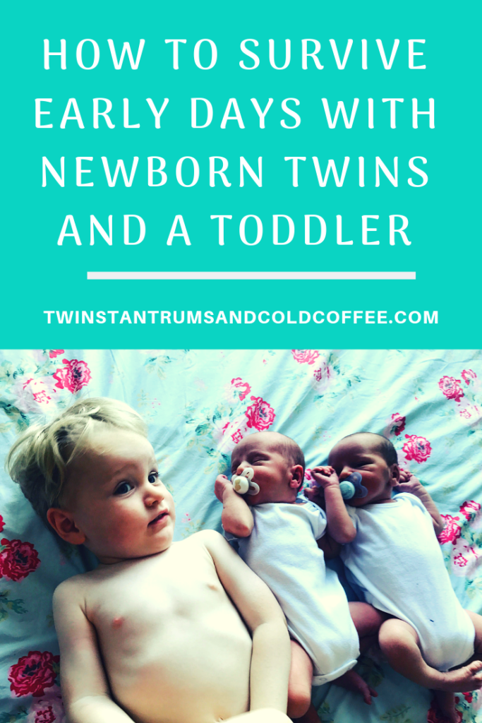 HOW TO SURVIVE EARLY DAYS WITH NEWBORN TWINS AND A TODDLER