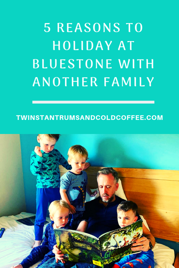 PIN for 5 reasons to holiday at Bluestone with another family