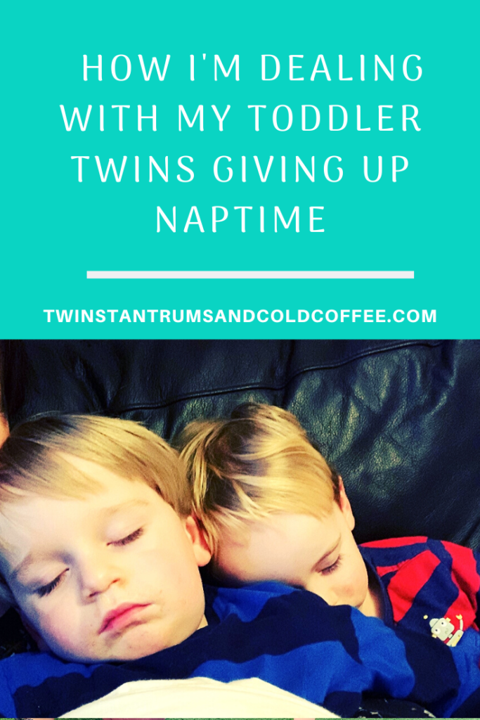 How I"m dealing with my toddler twins giving up naptime