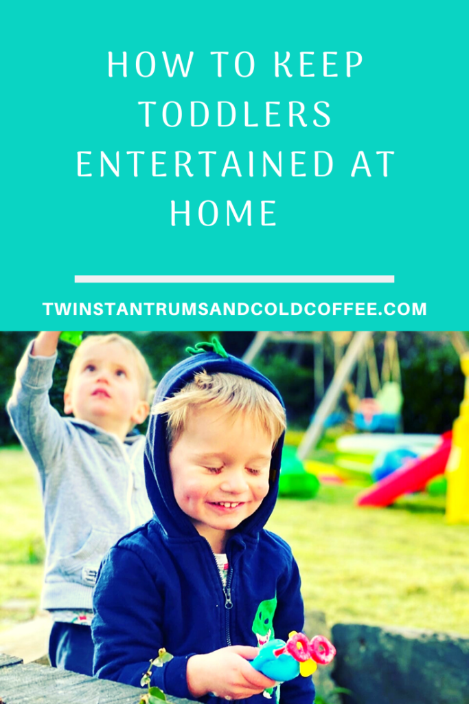 PIN: How to keep toddlers entertained at home