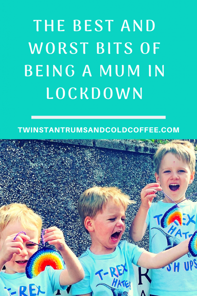 PIN the best and worst bits of being a mum in lockdown